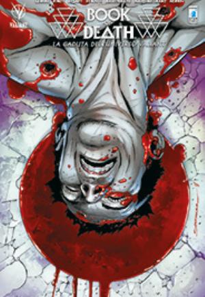 BOOK OF DEATH - LA CADUTA DELL&#039;UNIVERSO VALIANT