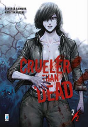 CRUELER THAN DEAD n. 2