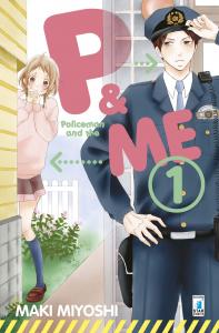P&amp;ME - POLICEMAN AND ME n. 1